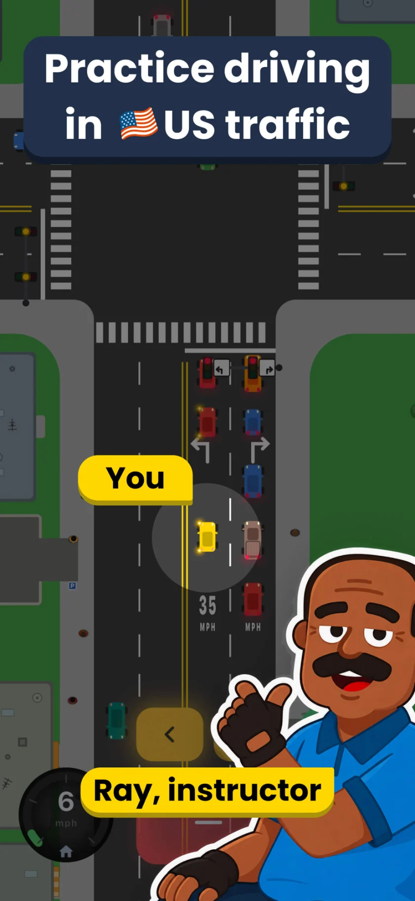 Queued city traffic seen from above, with the player's yellow car and Ray the instructor. Caption: Practice driving in US traffic.