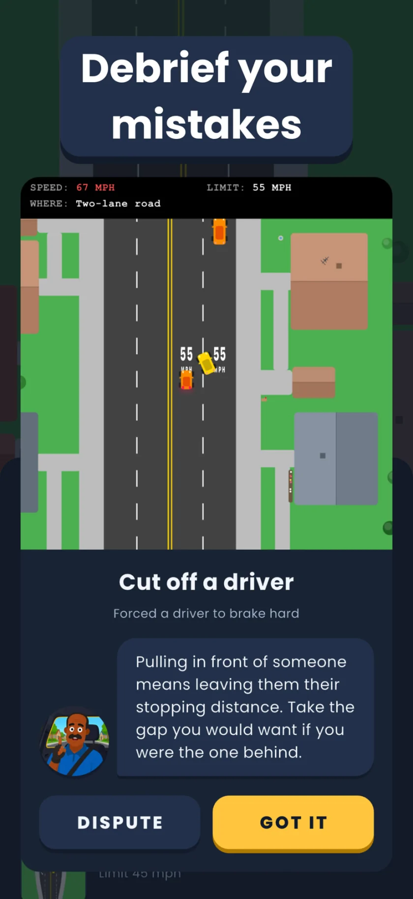 A fault debrief card reading "Cut off a driver" with Ray explaining what to do instead. Caption: Debrief your mistakes.